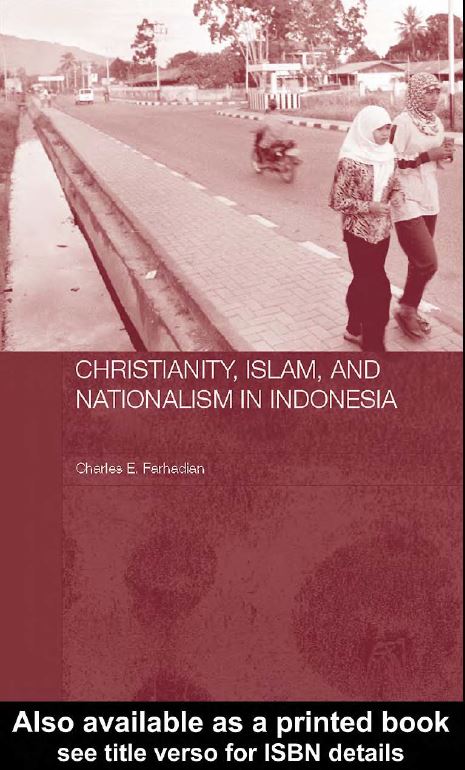 Christianity, Islam, and Nationalism in Indonesia