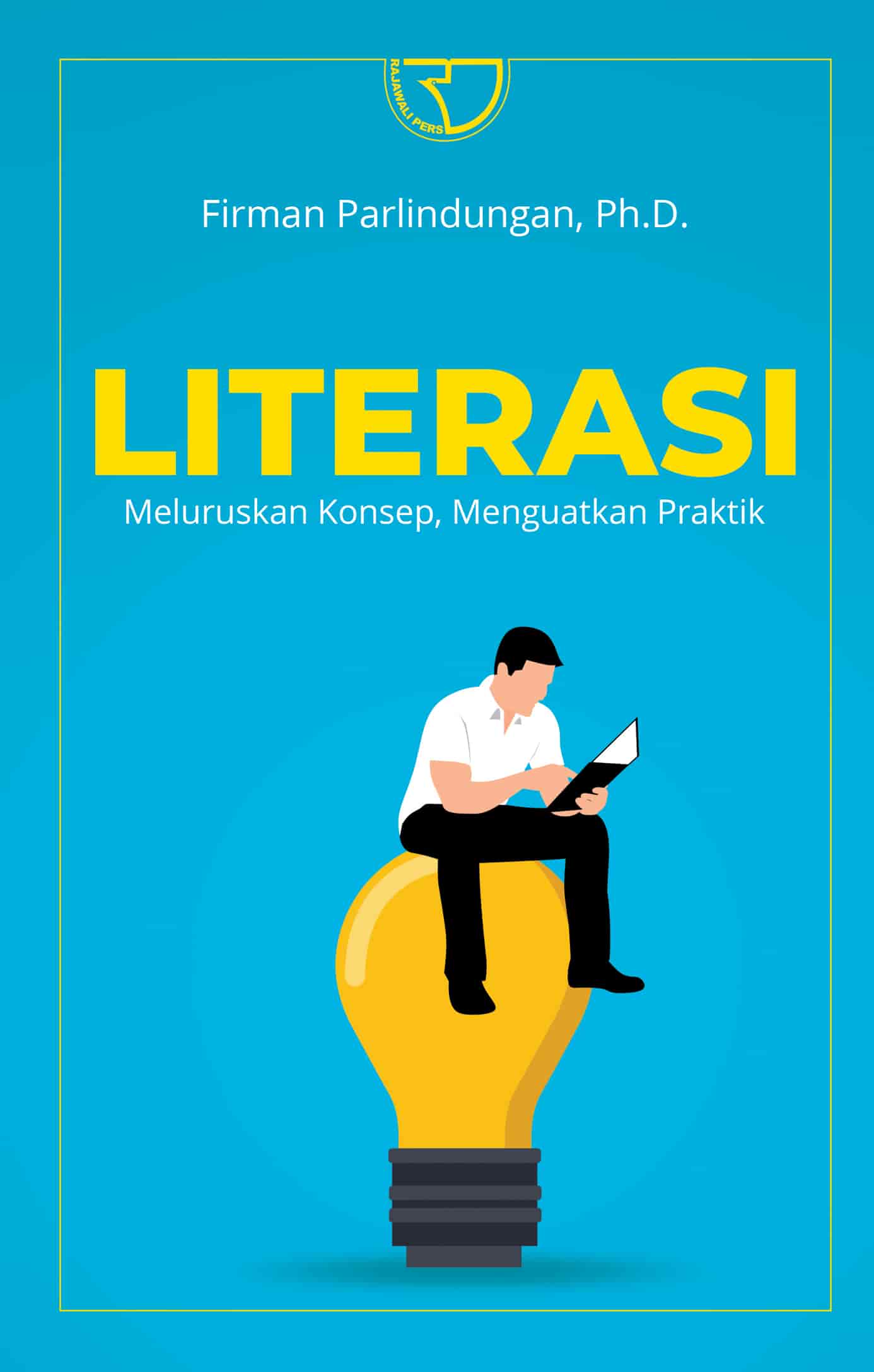Literasi: Meluruskan Konsep, Menguatkan Praktik