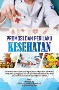 Promosi dan Perilaku Kesehatan