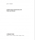 Analytical Atomic Spectrometry with Flames and Plasmas