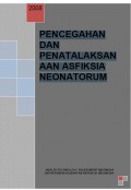 PENCEGAHAN DAN PENATALAKSANAAN ASFIKSIA NEONATORUM