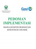 PEDOMAN IMPLEMENTASI Bahan Ajar Materi Imunisasi dan Kesehatan Ibu dan Anak