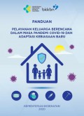 Panduan Pelayanan Keluarga Berencana Dalam Masa Pandemi Covid-19 Dan Adaptasi Kebiasaan Baru