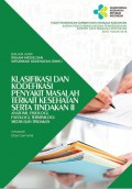 Klasifikasi Dan Kodefikasi Penyakit Masalah Terkait Kesehatan Serta Tindakan II Anatomi, Fisiologi, Patologi, Terminilogi Medis dan Kesehatan