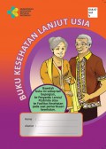 BUKU KESEHATAN LANJUT USIA