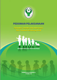 Pedoman Pelaksanaan Stimulasi, Deteksi dan Intervensi Dini Tumbuh Kembang Anak (Kebidanan)