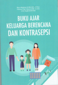 Keluarga Berencana dan Kontrasepsi (Kebidanan)