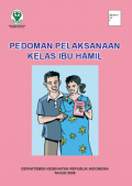 Pedoman Pelaksanaan Kelas Ibu Hamil (Kebidanan)