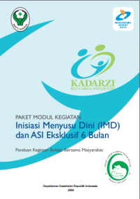 Inisiasi Menyusu Dini (IMD) dan ASI Eksklusif 6 Bulan (Kebidanan)