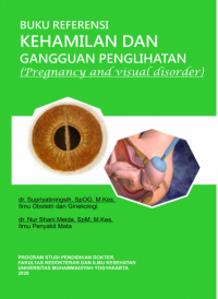 Kehamilan dan Gangguan Pengliatan (Pregnancy and Visual Disorder) (Kebidanan)