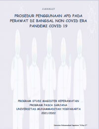 Prosedur Penggunaan Apd Pada Perawat Di Bangsal Non Covid Era Pandemi Covid 19 (Kebidanan)