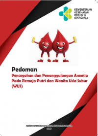 Pencegahan dan Penanggulangan Anemia pada Remaja Putri dan Wanita Usia Subur (Kebidanan)