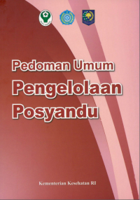 Pedoman Umum Pengelolaan Posyandu (Kebidanan)