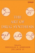 The Art of Drug Synthesis