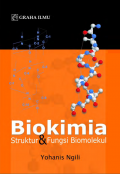 Biokimia Struktur dan Fungsi Biomolekul
