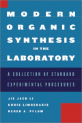 Modern organic synthesis in the laboratory
