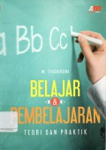 Belajar & Pembelajaran : Teori dan Praktik