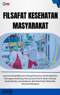 FILSAFAT KESEHATAN MASYARAKAT