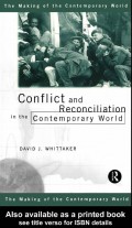 Conflict and Reconciliation in the Contemporary World