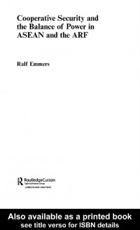Cooperative Security and the Balance of Power in ASEAN and the ARF