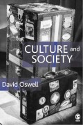Culture and Society An Introduction to Cultural Studies