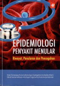 Epidemiologi Penyakit Menular Riwayat, Penularan dan Pencegahan