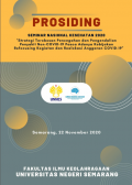 PROSIDING KEBIDANAN : PROSIDING SEMINAR NASIONAL KESEHATAN 2020 “Strategi Terobosan Pencegahan dan Pengendalian Penyakit NonCOVID-19 Pasca Adanya Kebijakan Refocusing Kegiatan dan Realokasi Anggaran COVID-19”