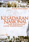 Kesadaran Nasional : Dari Kolonialisme sampai Kemerdekaan Jilid II