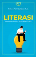 Literasi: Meluruskan Konsep, Menguatkan Praktik