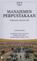 Manajemen Perpustakaan: Penerapan TQM dan CRM