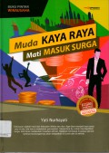 Muda Kaya Raya, Mati Masuk Surga