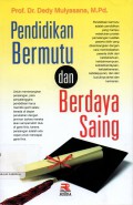 Pendidikan Bermutu dan Berdaya Saing