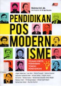 Pendidikan Posmodernisme : Telaah Kritis Pemikiran Tokoh Pendidikan