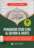 Pengantar Studi Ilmu Al-Qur'an dan Hadits Jilid 1