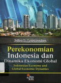 Perekonomian Indonesia dan Dinamika Ekonomi Global