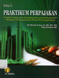 Praktikum Perpajakan Edisi 3