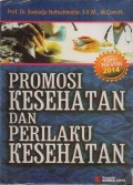 Promosi Kesehatan dan Perilaku Kesehatan