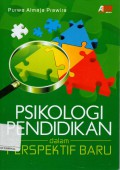 Psikologi Pendidikan dalam Perspektif Baru