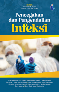 Pencegahan dan Pengendalian Infeksi
