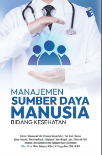 Manajemen Sumber Daya Manusia Bidang Kesehatan