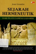 Sejarah Hermeneutik dari Plato sampai Gadamer