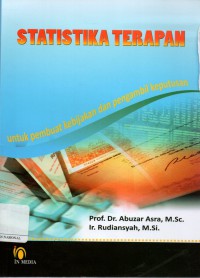 Statistika Terapan untuk Pembuat Kebijakan dan Pengambil Keputusan
