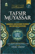 Tafsir Muyassar 2 : Memahami Al-Qur'an dengan Terjemahan dan Penafsiran Paling Mudah