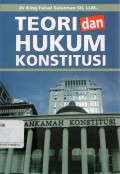 Teori dan Hukum Konstitusi