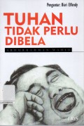 Tuhan Tidak Perlu Dibela