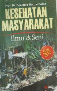 Kesehatan Masyarakat Ilmu & Seni