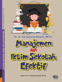 Manajemen dan Iklim Sekolah Efektif