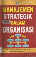 Manajemen Strategik Dalam Organisasi