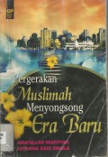 Pergerakan Muslimah Menyongsong Era Baru