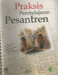 Praksis pembelajaran pesantren